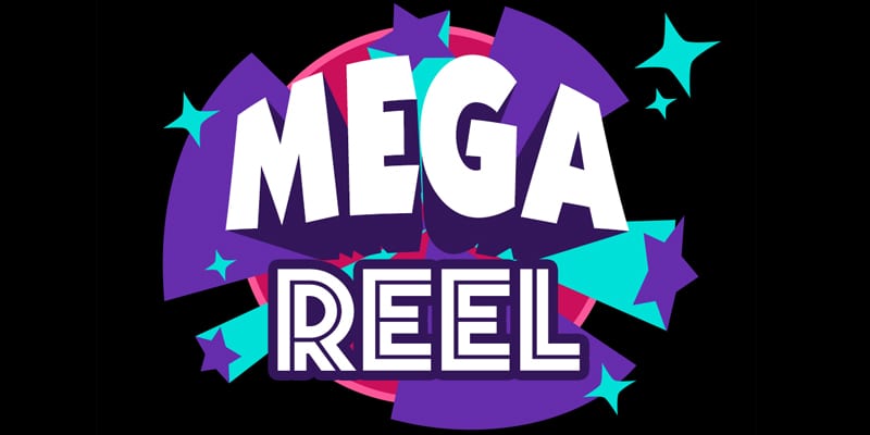 Mega Reel Bonus