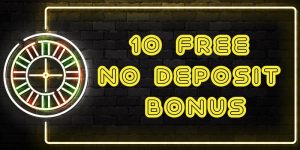£10 free no deposit bonus