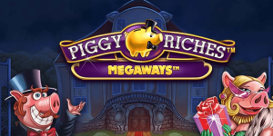 Piggy Riches Megaways Slot Review – RTP, Features & Bonuses