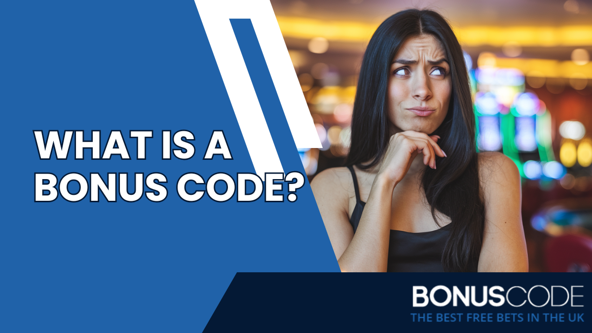 What Is a Bonus Code?